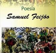 Lee más sobre el artículo Samuel Feijóo, el poeta de la naturaleza cubana.